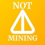 Not Mining ⛏